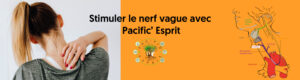 nerf vague pacific esprit